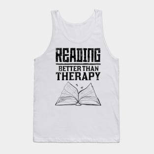 Reading, Better Than Therapy Funny Bibliophile Bookworm Book Lover Author Writer Librarian Humor Vintage Retro Distressed Tank Top